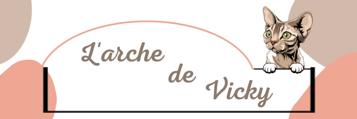 Chatterie de l'arche de Vicky